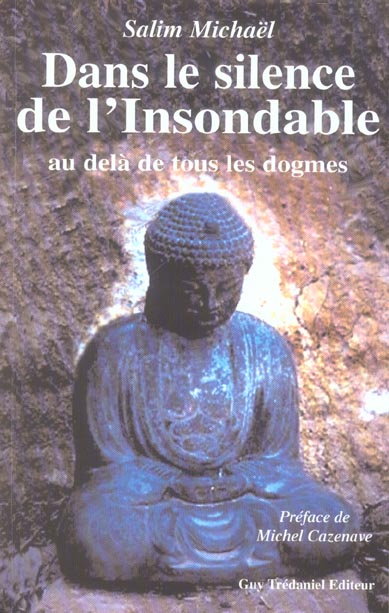 Dans le silence de l'insondable