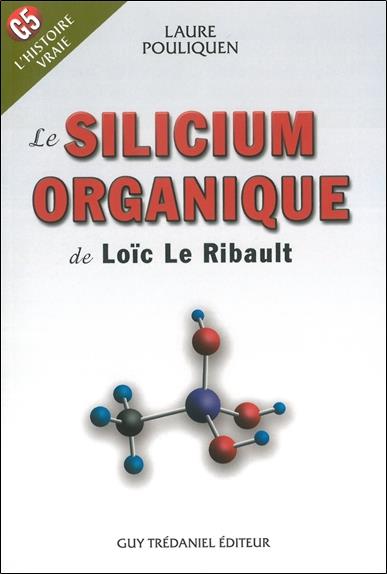 Le silicium organique de loic le ribault
