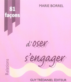 81 façons d'oser s'engager