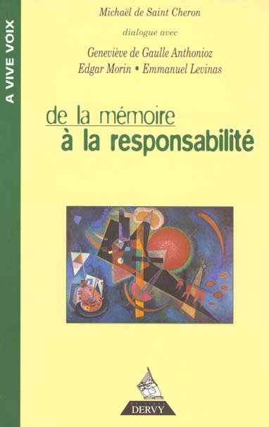 De la memoire a la responsabilite