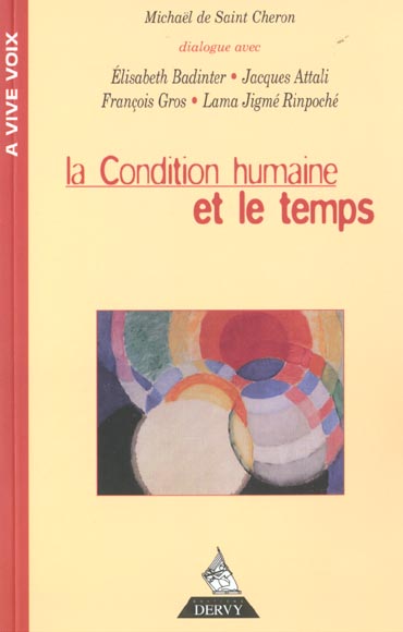 La condition humaine et le temps