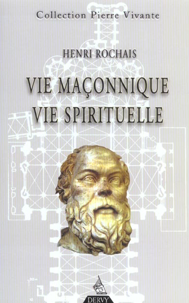 Vie maconnique, vie spirituelle