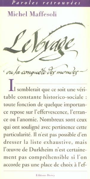 Le voyage ou la conquete des mondes