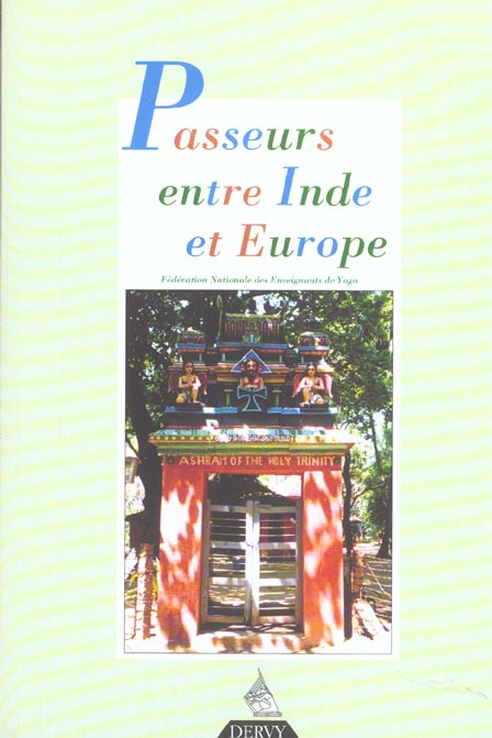 Revue française de yoga ; passeurs entre Inde et Europe