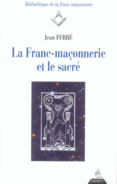 [épuisé] La franc-maconnerie et le sacre