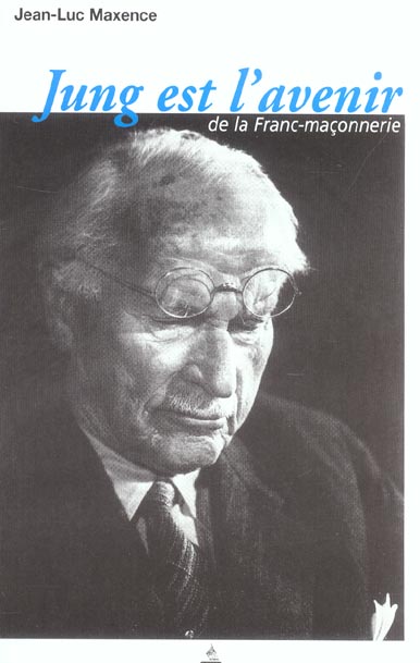 Jung est l'avenir de la franc-maconnerie
