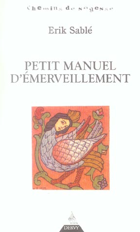 Petit manuel d'émerveillement
