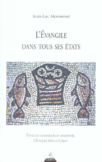 L'evangile dans tous ses etats