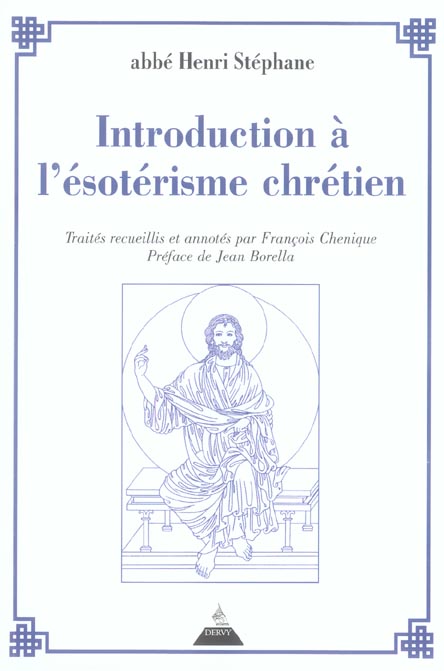 Introduction a l'esoterisme chretien