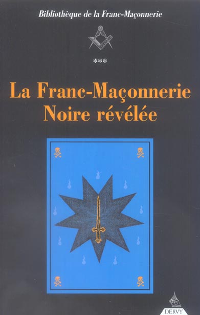 La franc-maconnerie noire revelee