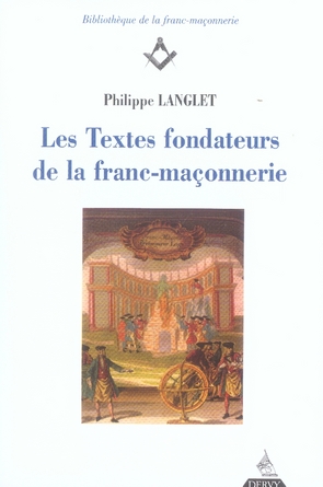 Les textes fondateurs de la franc-maçonnerie