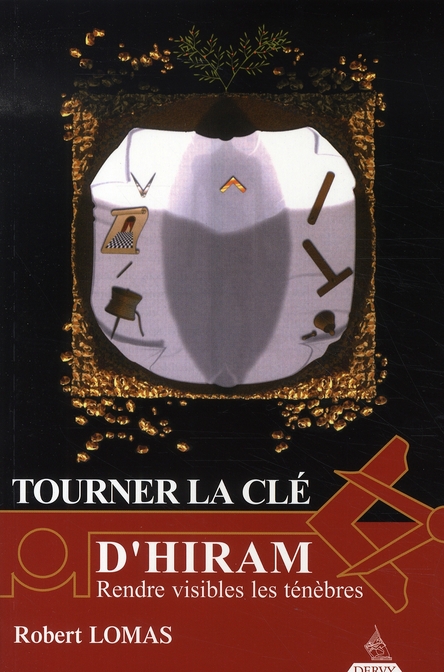 Ltourner a clé d'hiram t.2