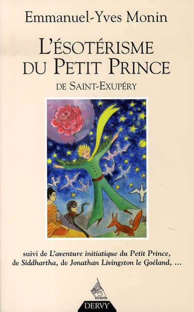 L'ésotérisme du petit prince de saint-exupéry