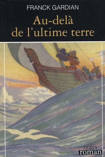 Au-delà de l'ultime terre