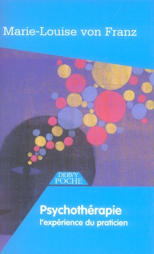 Psychothérapie ; l'expérience du praticien