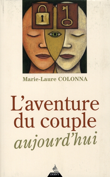 L'aventure du couple aujourd'hui