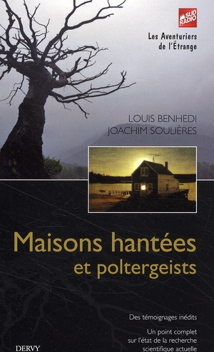 Maisons hantées et poltergeists