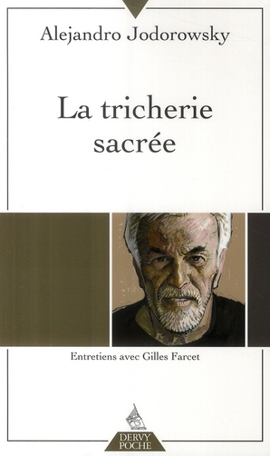 La tricherie sacrée