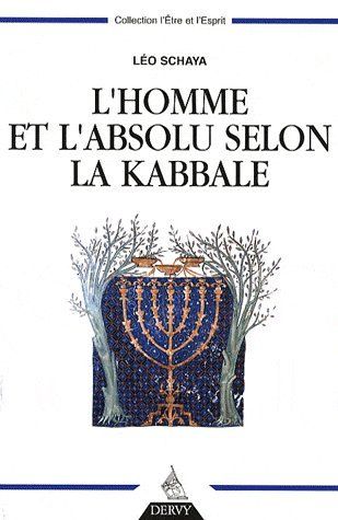 L'homme et l'absolu selon la kabbale