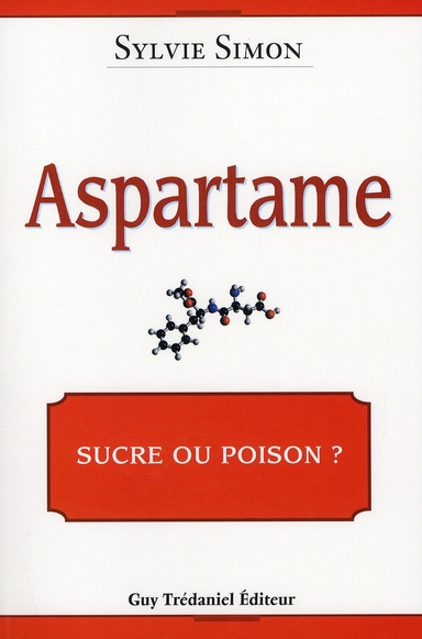 [9782844458902] Aspartame le goût qui tue