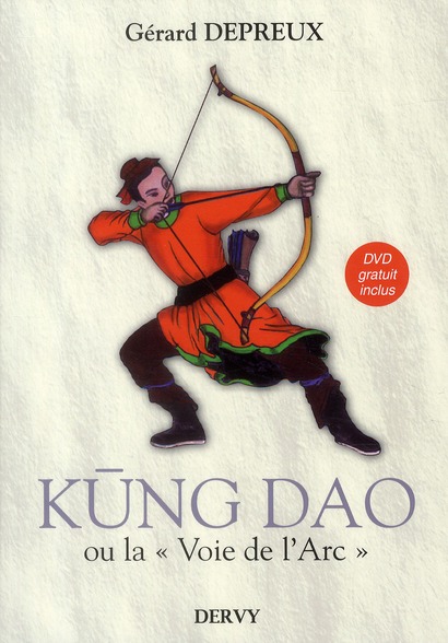 Kung doa ou la « voie de l'arc » (DVD DE 52 MINUTES)