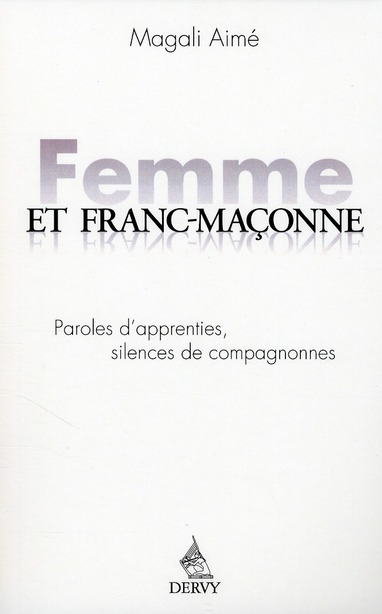 Femme et franc maçonne