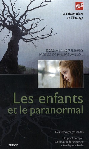 Les enfants et le paranormal (préface Philippe Wallon)