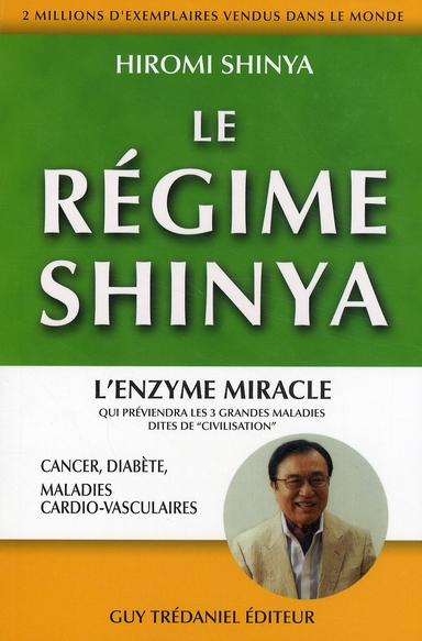 Le régime Shinya