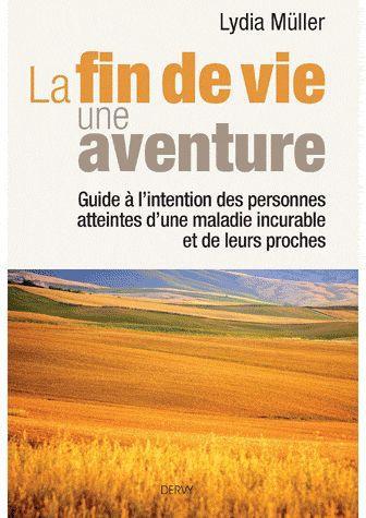 La fin de vie, une aventure
