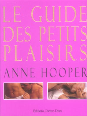 Le guide des petits plaisirs