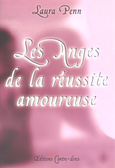 Les anges de la reussite amoureuse