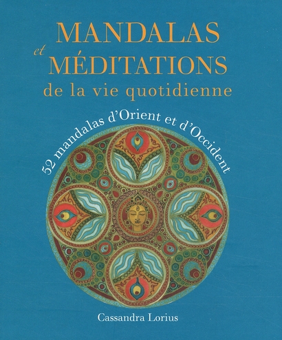[9782849330869] Mandalas et méditations de la vie quotidienne
