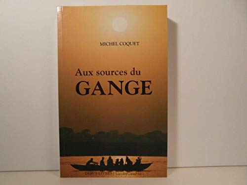 Aux sources du gange