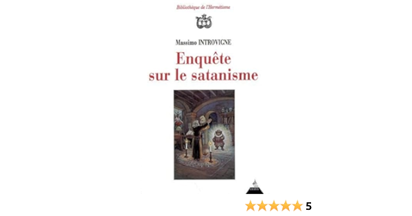 Enquete sur le satanisme