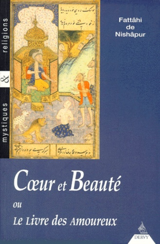 Coeur et beaute ou le livre des amoureux