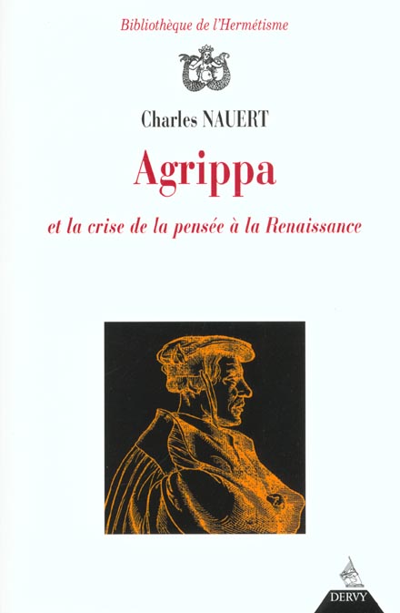 Agrippa et la crise de la pensee a la renaissance