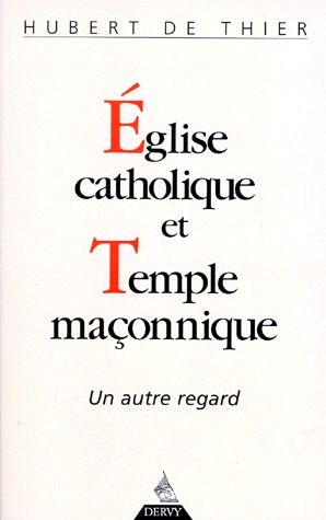 église catholique et temple maçonnique