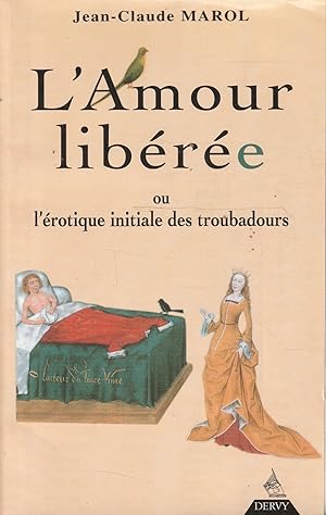 L'amour liberee