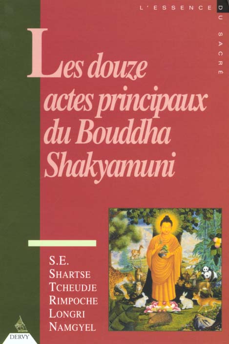 Les douze actes principaux du bouddha shakyamuni