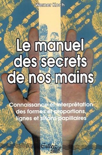 [9782853270717] Le manuel des secrets de nos mains