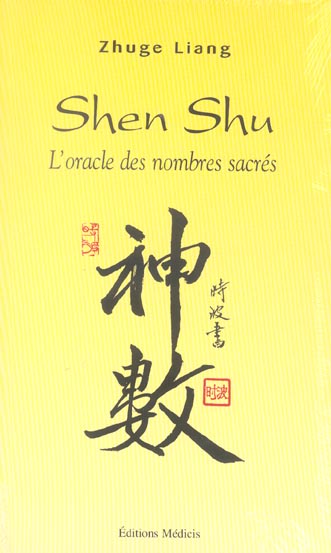 Shen shu - l'oracle des nombres sacres