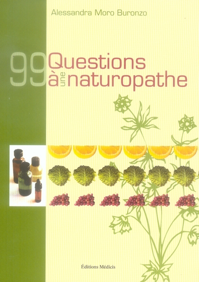 [9782853272964] 99 questions à un naturopathe