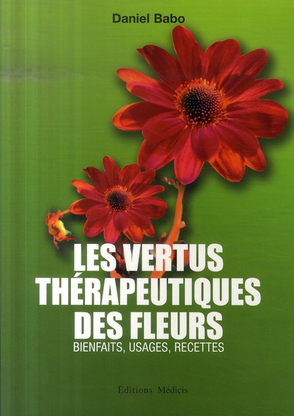 Les vertus thérapeutiques des fleurs
