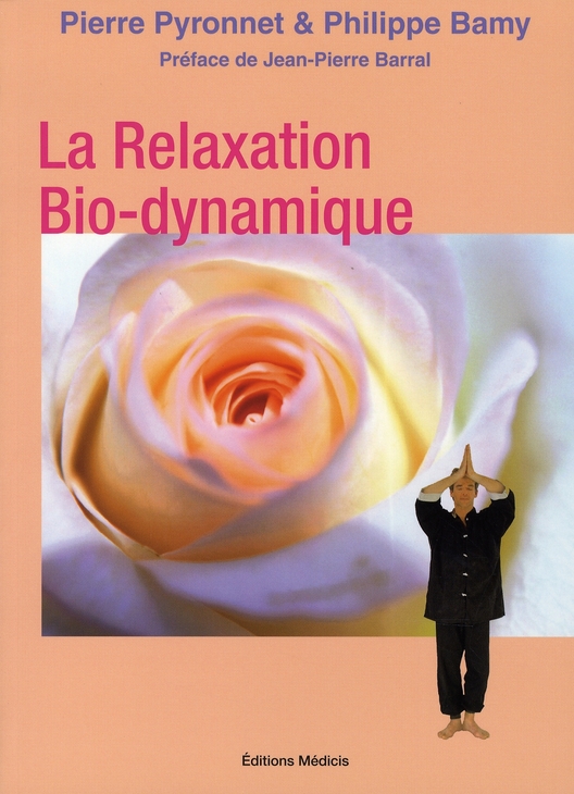La relaxation bio-dynamique