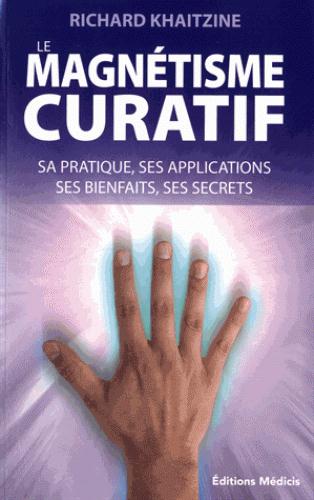 Le magnétisme curatif