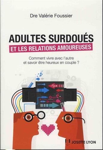 Adultes surdoués et les relations amoureuses