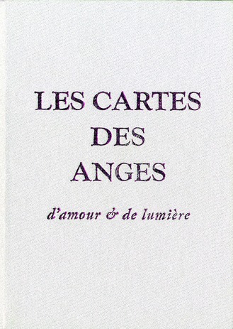 Les cartes des anges, d'amour et de lumière