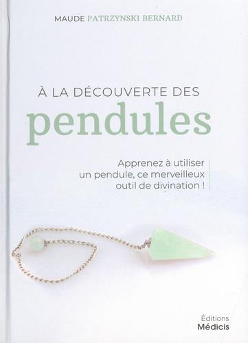 à la découverte des pendules