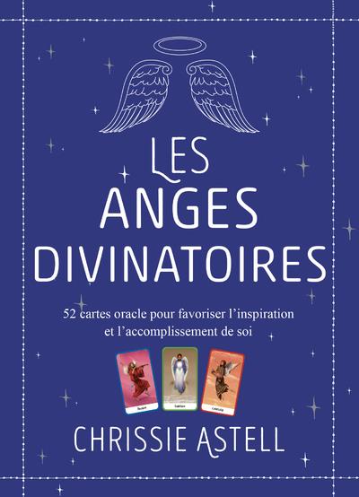 Les anges divinatoires : 52 cartes oracle pour favoriser l'inspiration et l'accomplissement de soi (coffret)