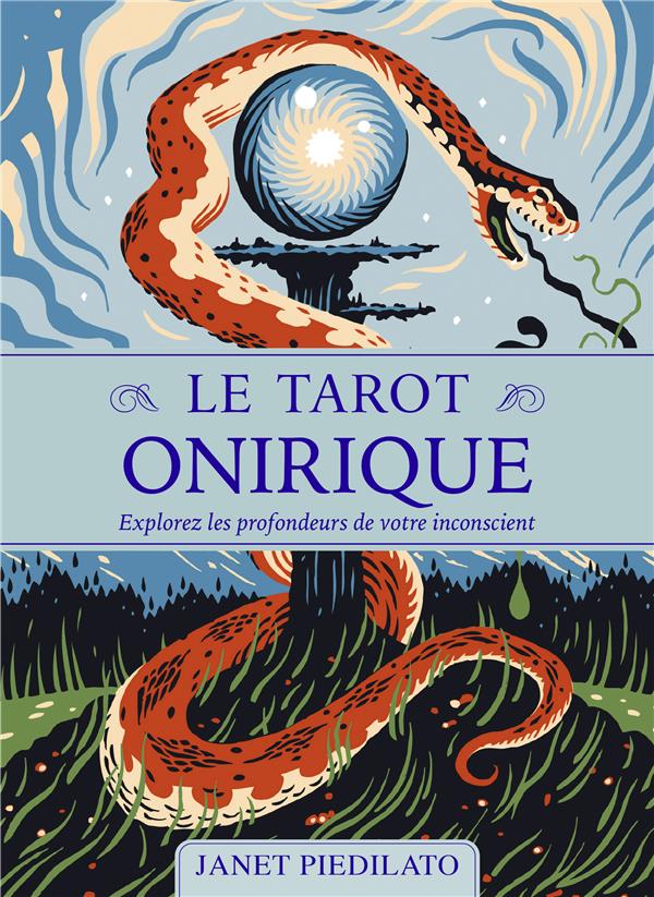 Le tarot onirique - explorez les profondeurs de votre inconscient